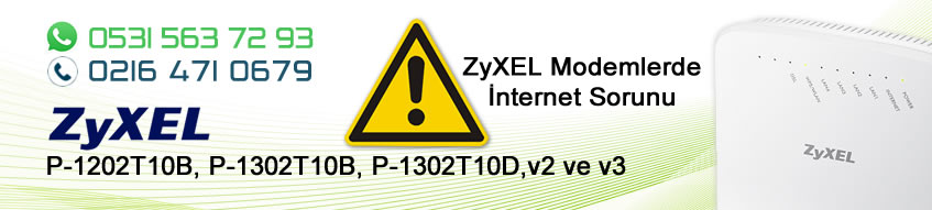 İnternet Sorunu – ZyXEL Modem Güncelleme