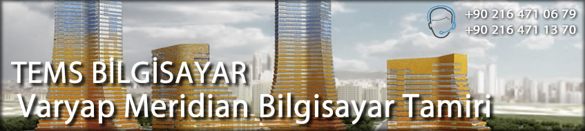 Varyap Meridian Grand Tower – Bilgisayar Tamiri