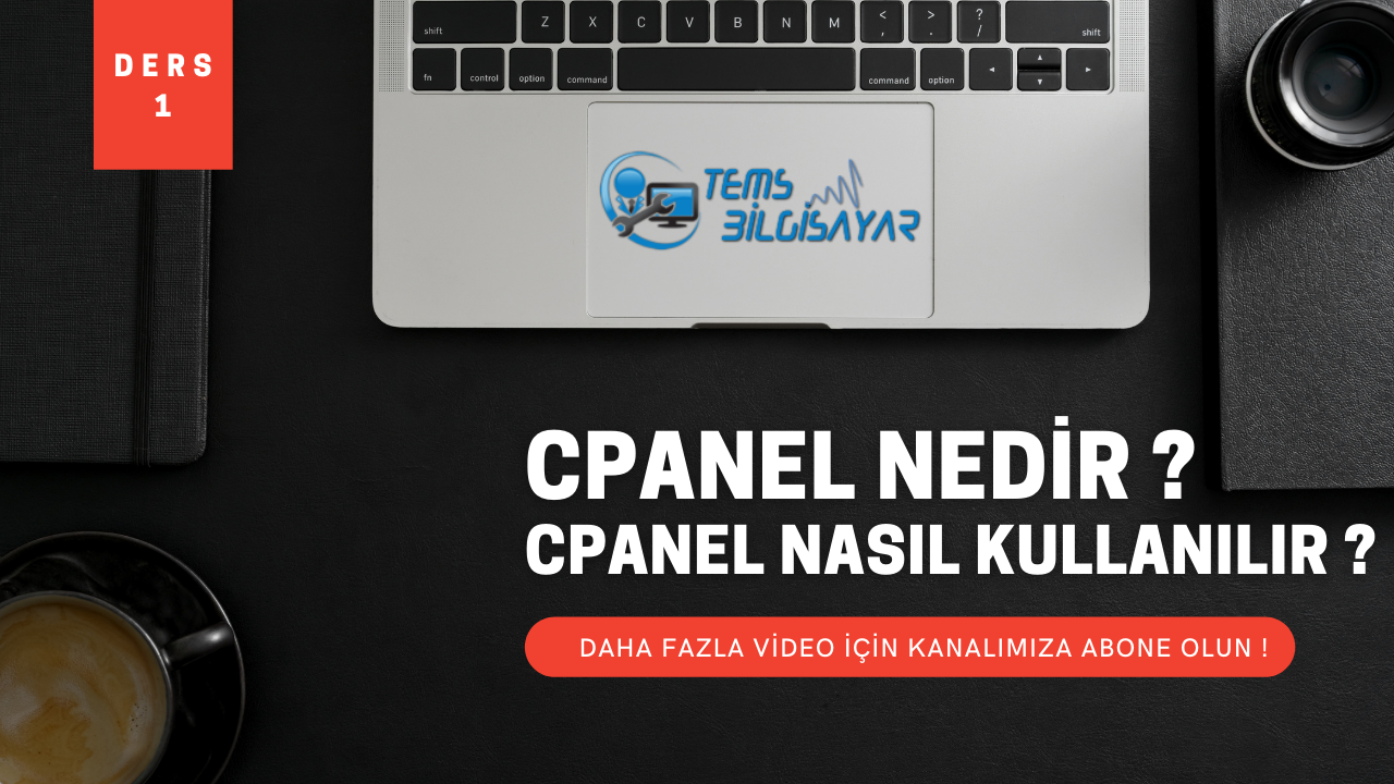 cPanel Nedir ? cPanel Nasıl Kullanılır Ders:1