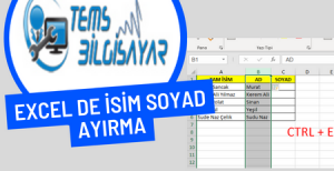 exelde isim ve soyad ayırma