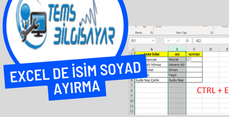 Excelde İsim Soyad Ayırma