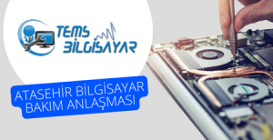 atasehir bilgisayar bakım anlasmasi