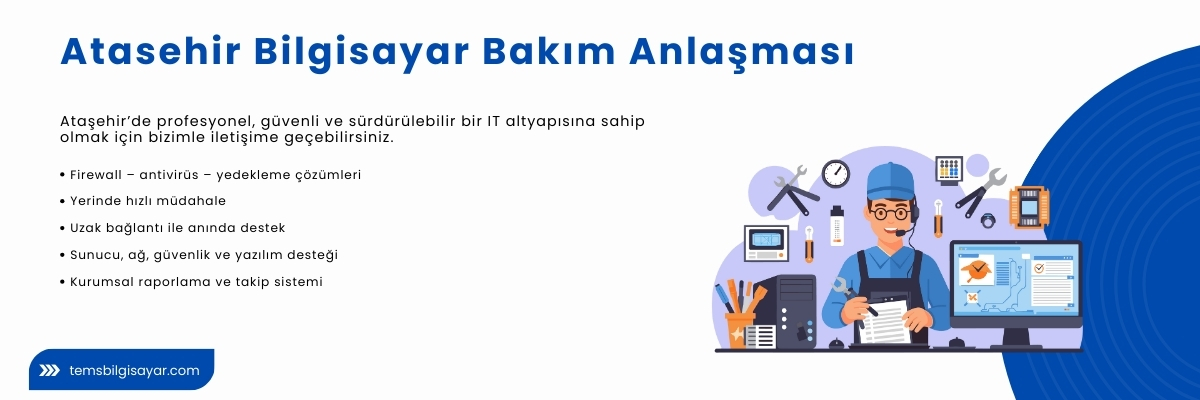 Atasehir Bilgisayar Bakım Anlasmasi